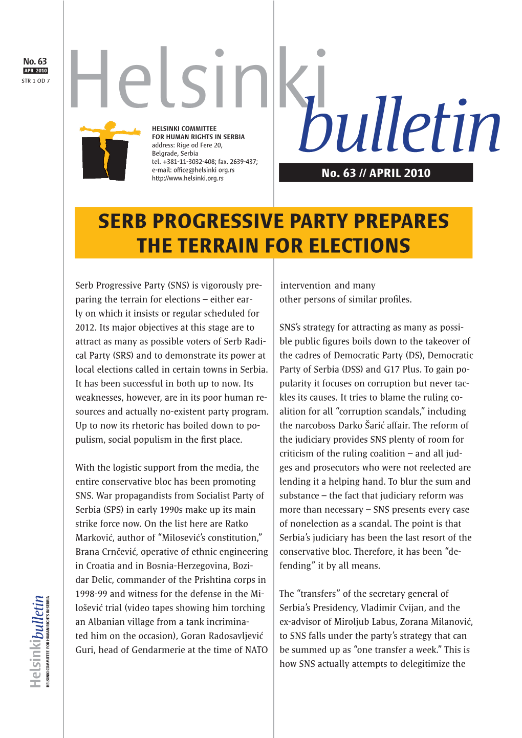 Serb Progressive Party Prepares the Terrain for Elections