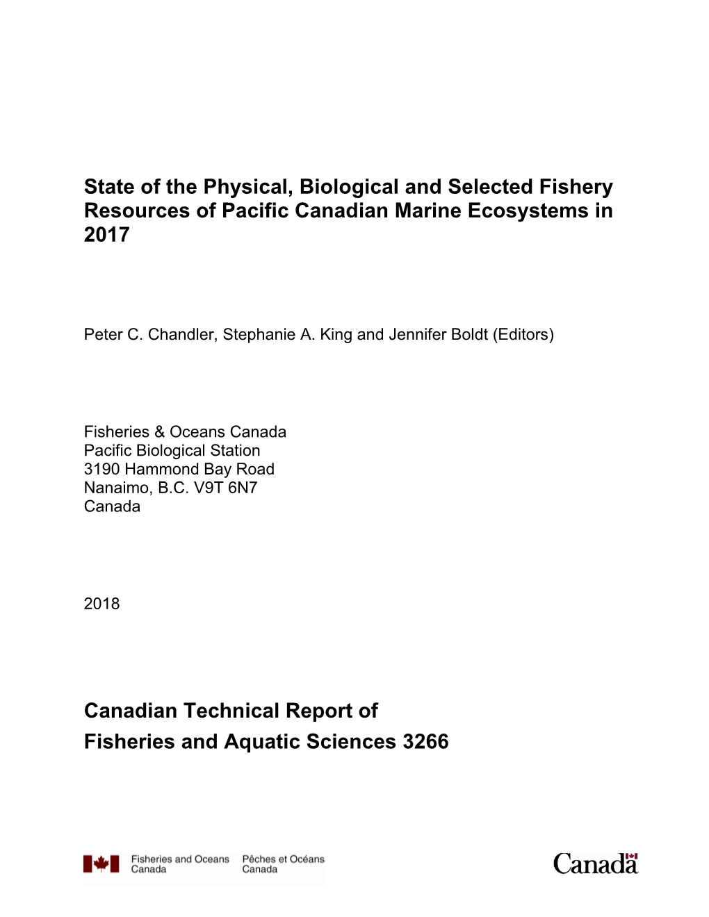 State of the Physical, Biological and Selected Fishery Resources of Pacific Canadian Marine Ecosystems in 2017