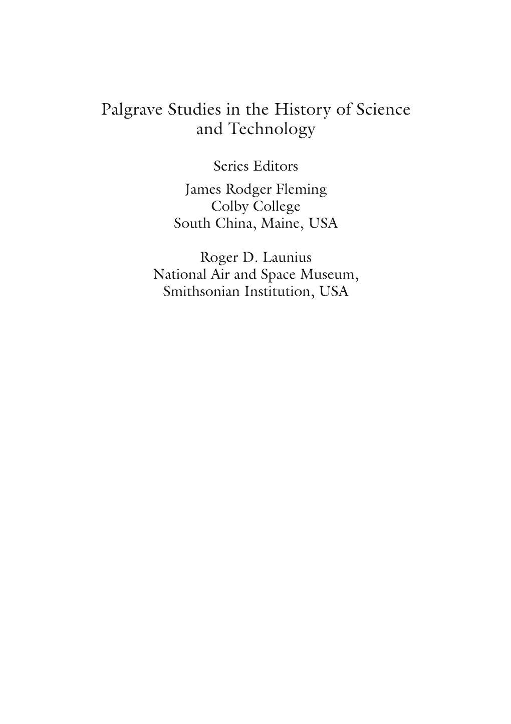 Palgrave Studies in the History of Science and Technology