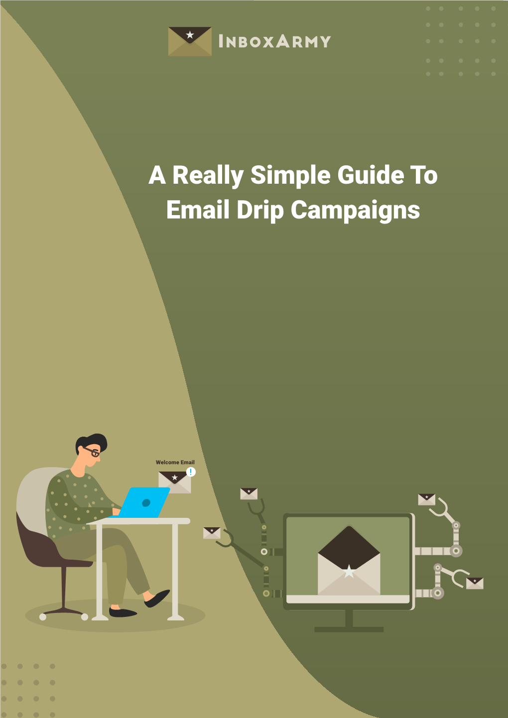 Email Drip Campaigns