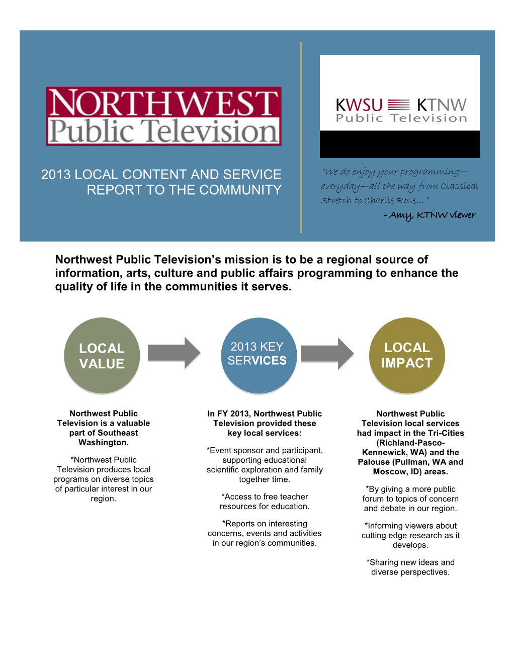 2013 Local Content and Service Report to The