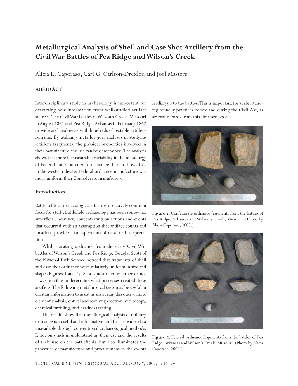 Metallurgical Analysis of Shell and Case Shot Artillery from the Civil War Battles of Pea Ridge and Wilson’S Creek