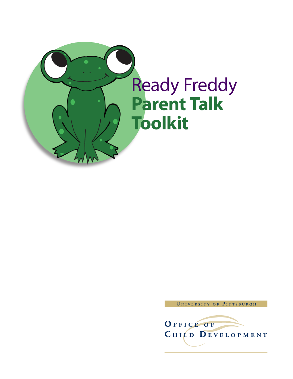 Ready Freddy Parent Talk Toolkit