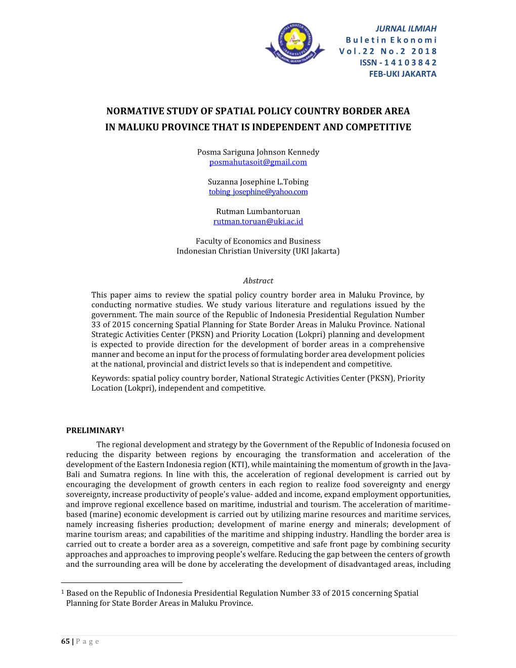 Normative Study of Spatial Policy Country Border Area in Maluku Province That Is Independent and Competitive