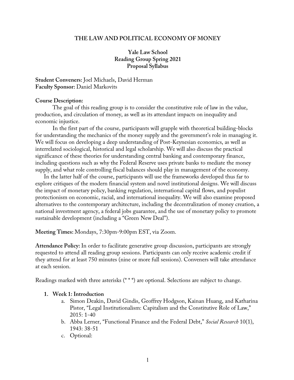 1 the LAW and POLITICAL ECONOMY of MONEY Yale Law