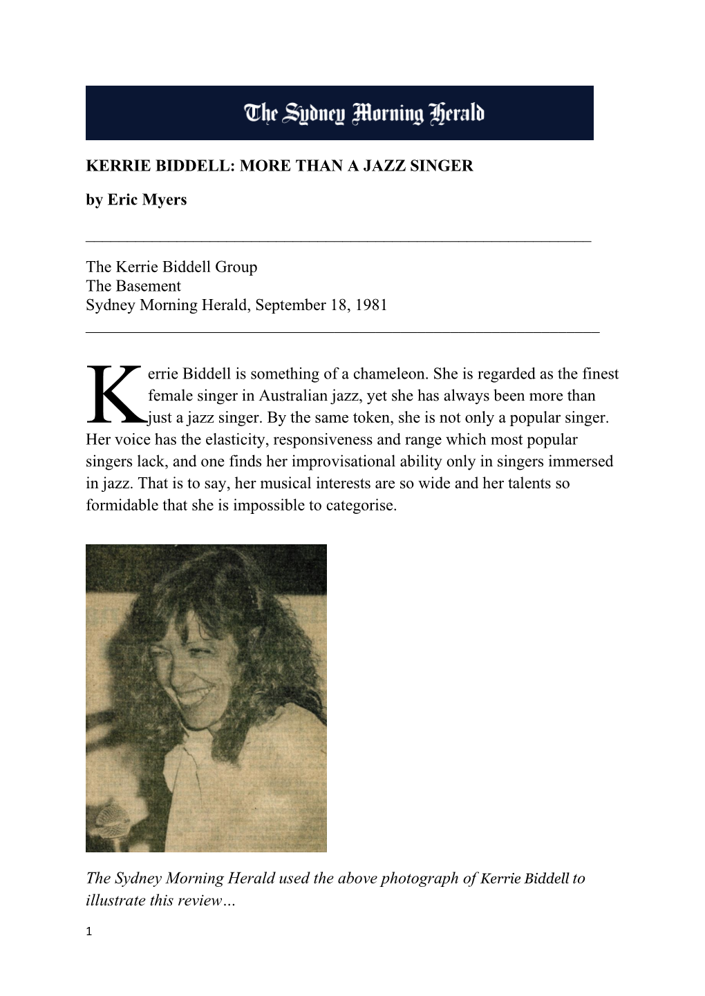 KERRIE BIDDELL: MORE THAN a JAZZ SINGER by Eric Myers