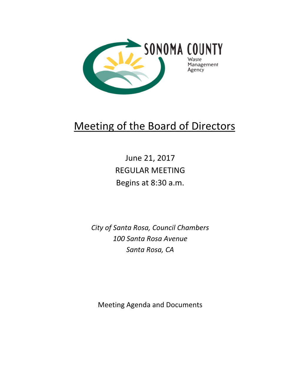 June 21, 2017 Sonoma County Waste Management Agency Meeting