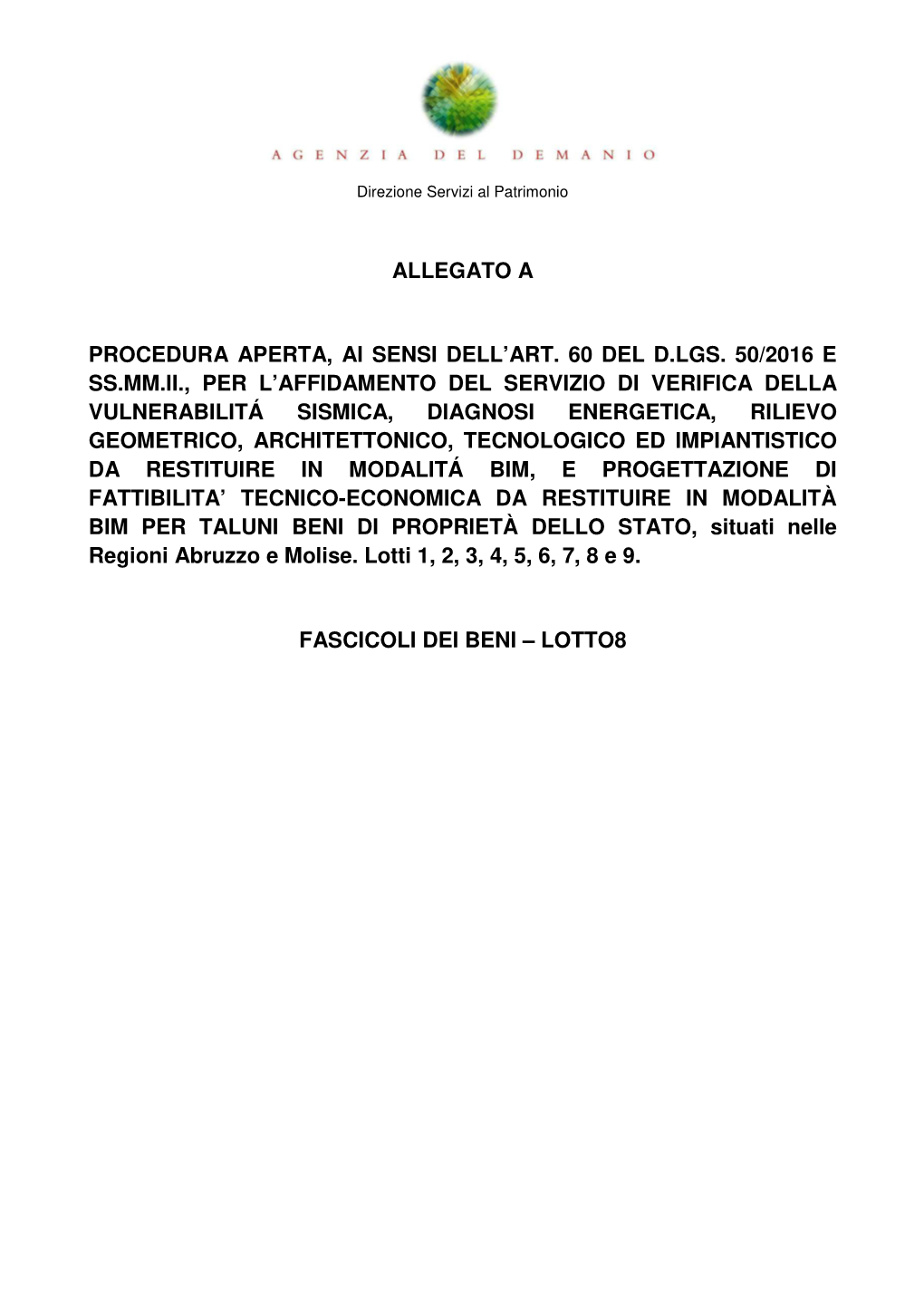 Allegato a Procedura Aperta, Ai Sensi Dell'art. 60