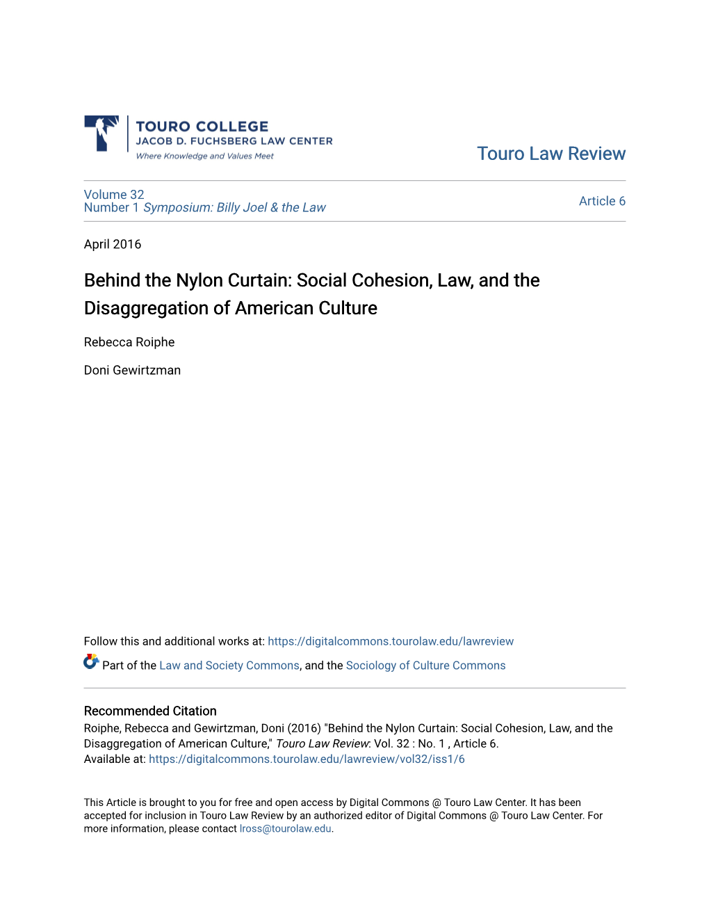 Behind the Nylon Curtain: Social Cohesion, Law, and the Disaggregation of American Culture