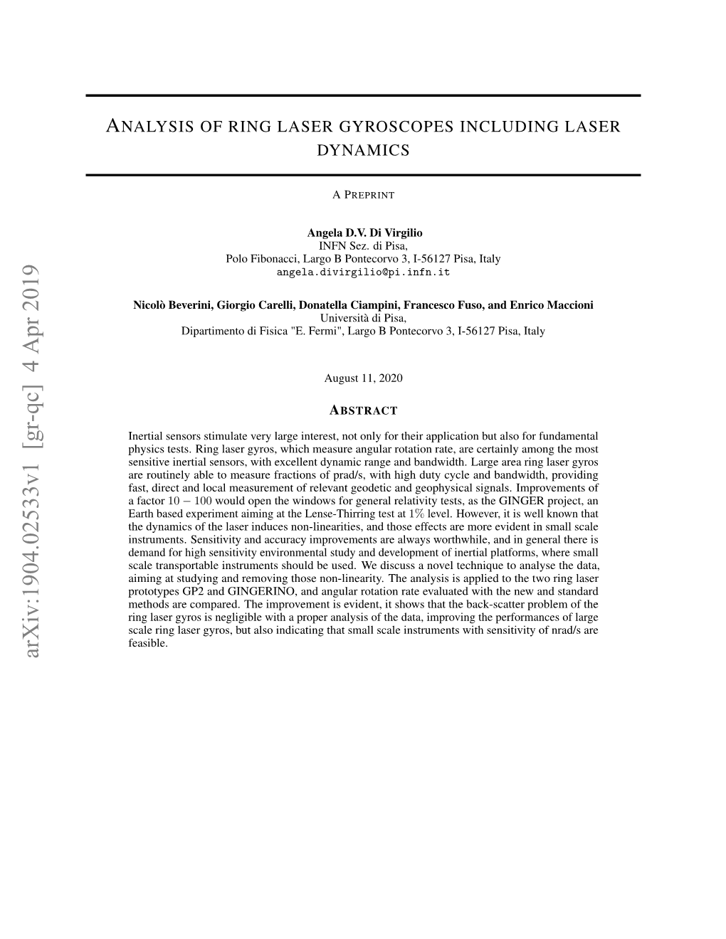 Analysis of Ring Laser Gyroscopes Including Laser