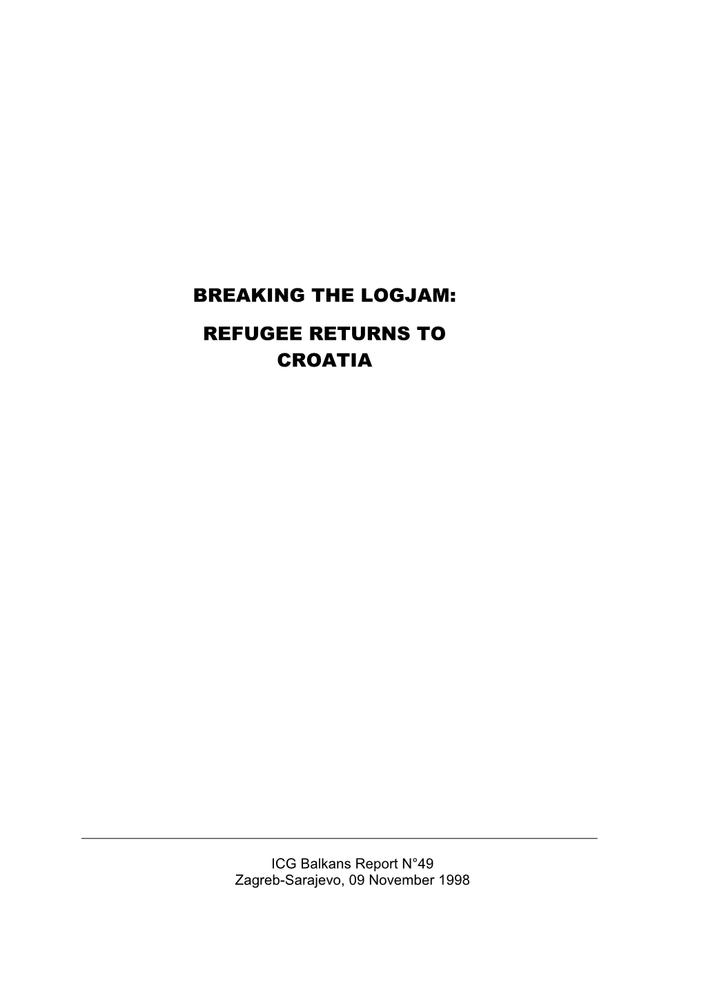 On June 26 the Croatian Parliament (Sabor) Voted to Accept a Programme for the Return and Accommodation of Displaced Persons, Re