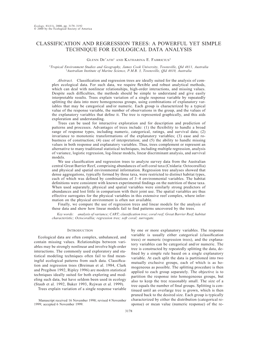 Classification and Regression Trees: a Powerful Yet Simple Technique for Ecological Data Analysis