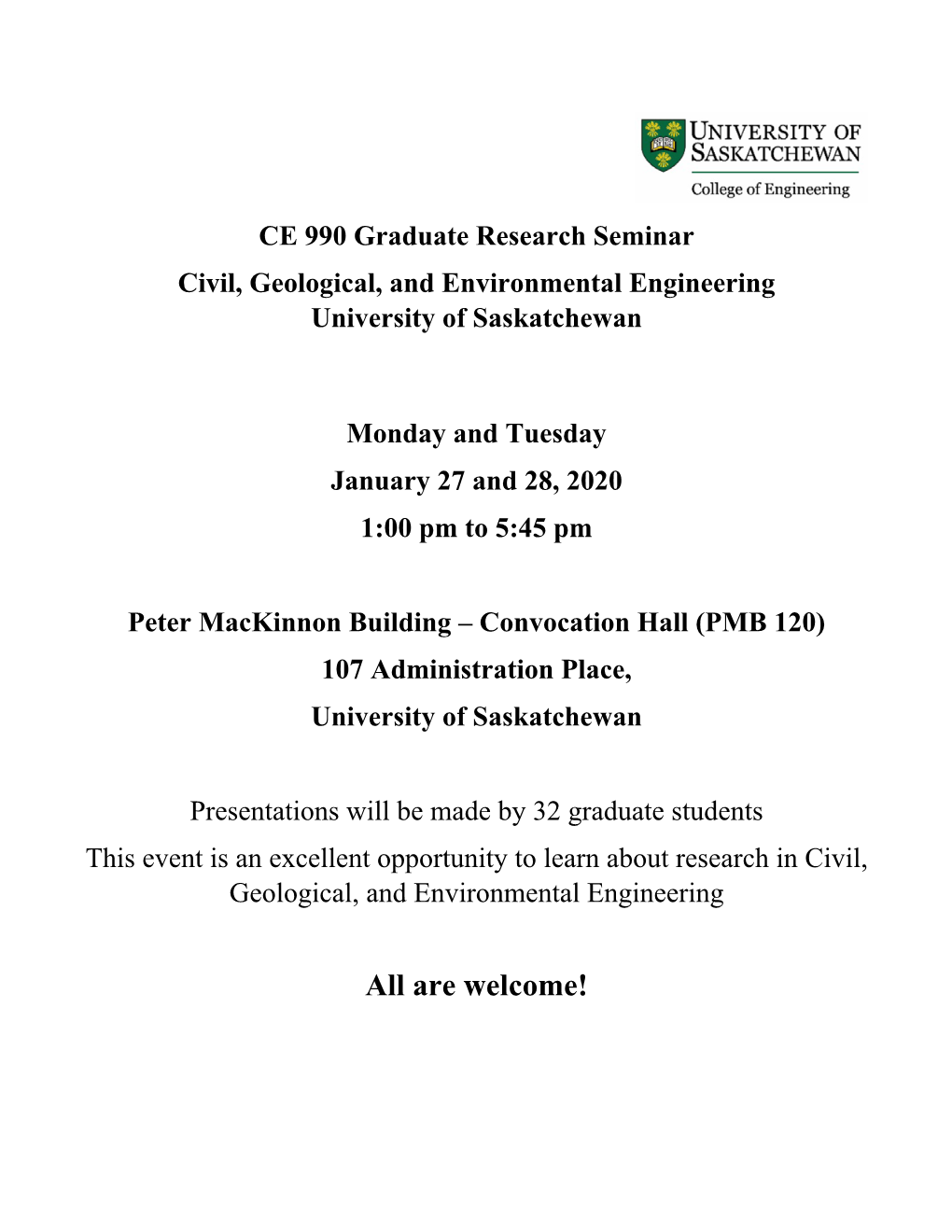 CE 990 Graduate Research Seminar Civil, Geological, and Environmental Engineering University of Saskatchewan