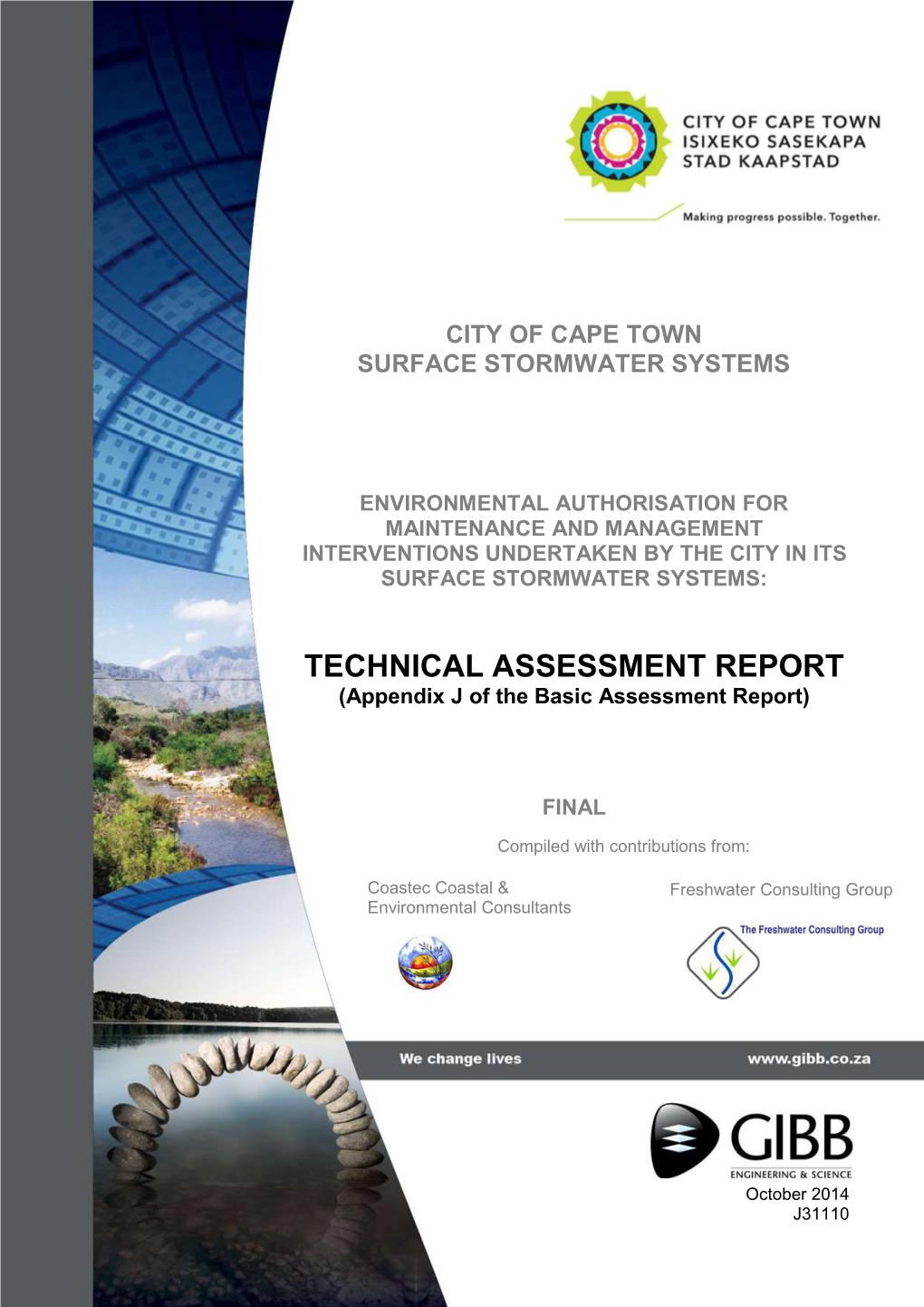 TECHNICAL ASSESSMENT REPORT (Appendix J of the Basic Assessment Report)
