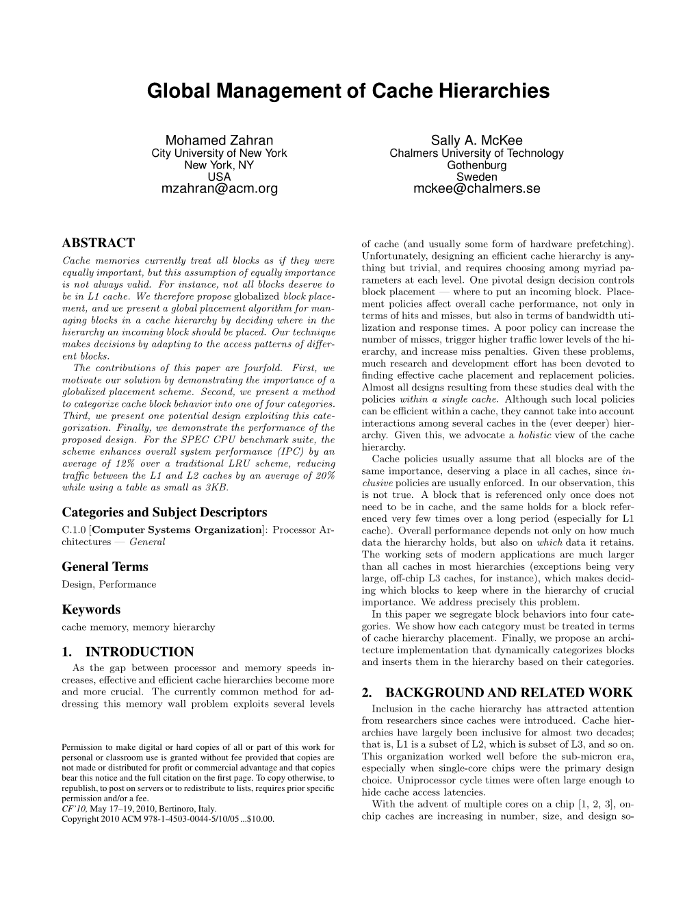 Global Management of Cache Hierarchies