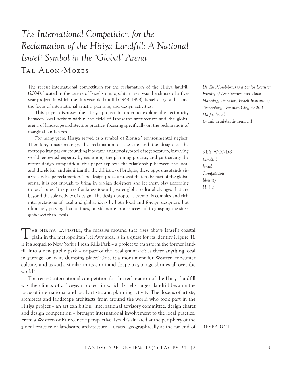 The International Competition for the Reclamation of the Hiriya Landfill: a National Israeli Symbol in the ‘Global’ Arena Tal Alon-Mozes