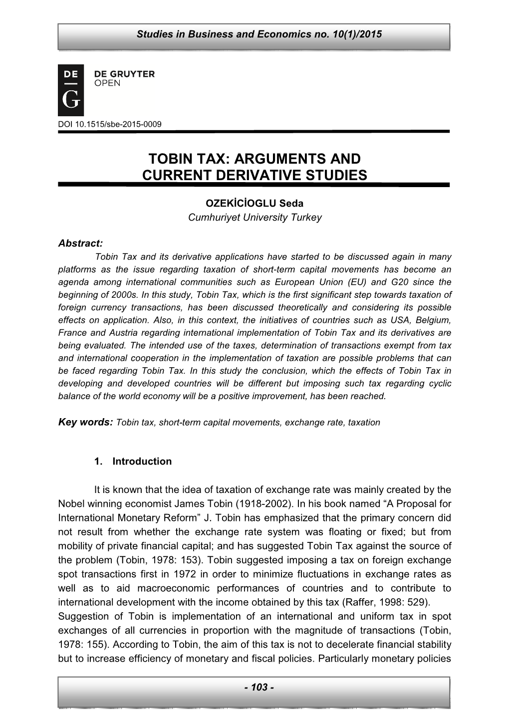 Tobin Tax: Arguments and Current Derivative Studies