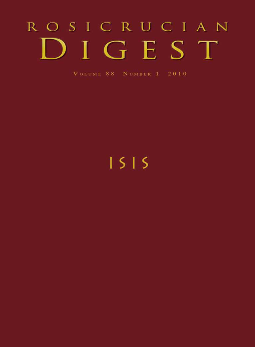 Isis Has Been with Us from Human Origins in Africa, and Remains with Us in Many Forms Today