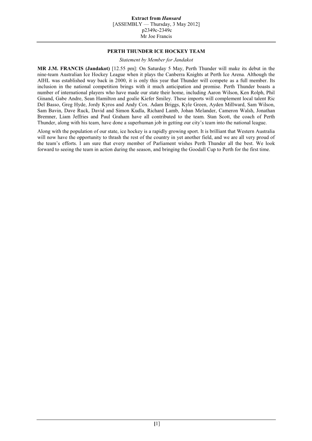 Extract from Hansard [ASSEMBLY — Thursday, 3 May 2012] P2349c-2349C Mr Joe Francis