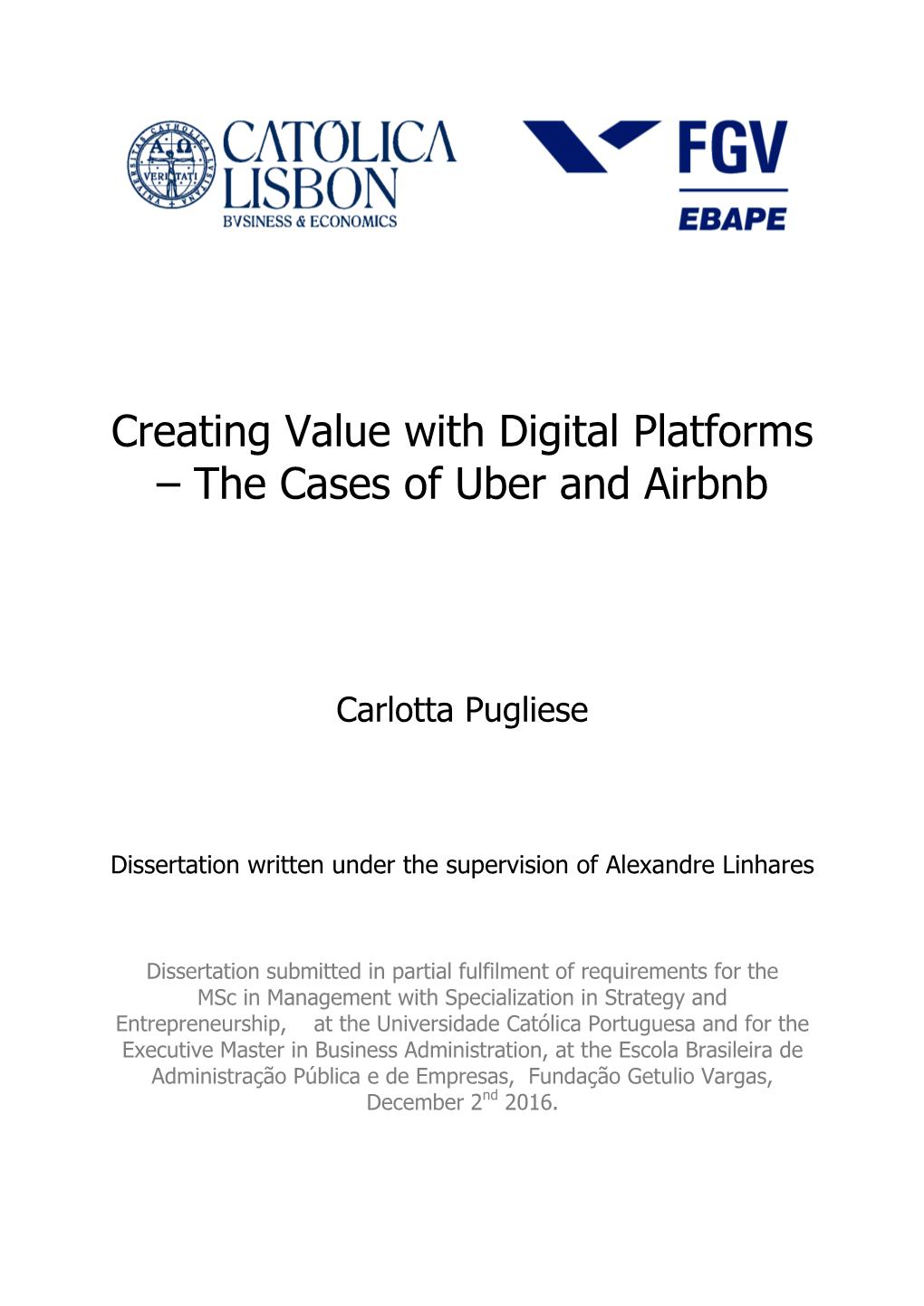 Creating Value with Digital Platforms – the Cases of Uber and Airbnb
