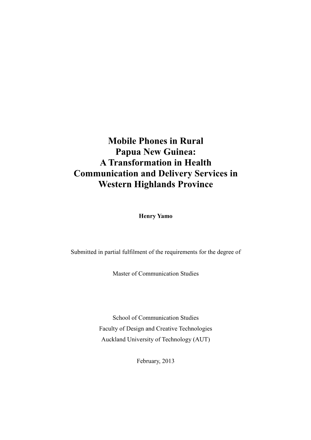 Mobile Phones in Rural Papua New Guinea: a Transformation in Health Communication and Delivery Services in Western Highlands Province