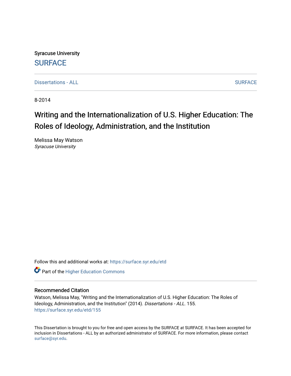 Writing and the Internationalization of Us Higher Education: the Roles of Ideology, Administration, and the Institution
