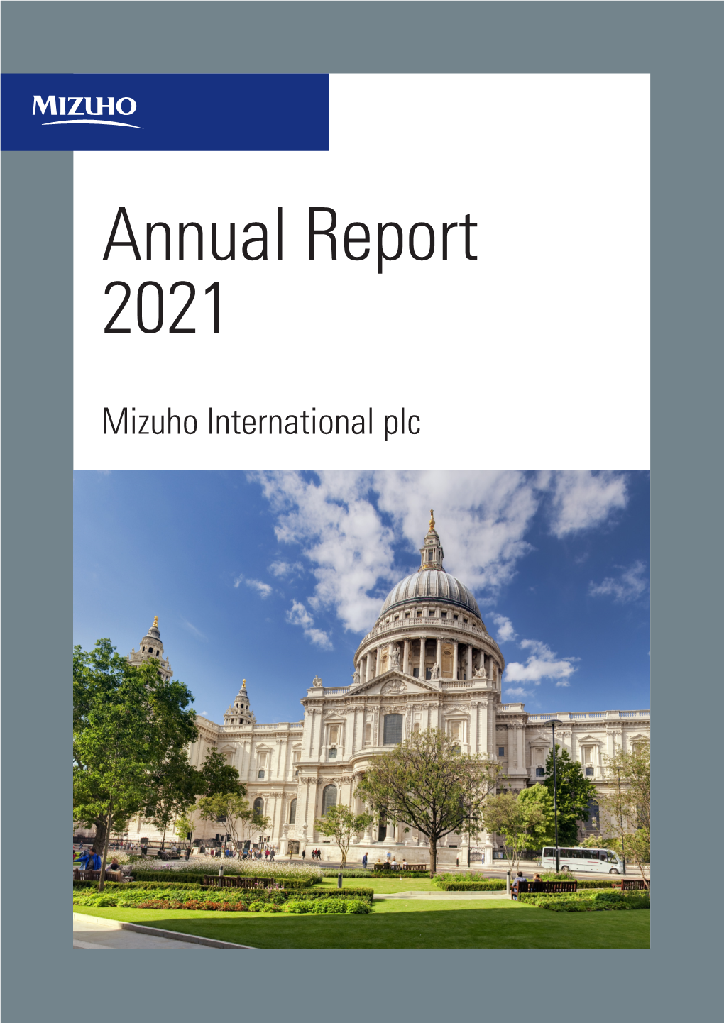 2021 Mizuho International Plc Annual Report