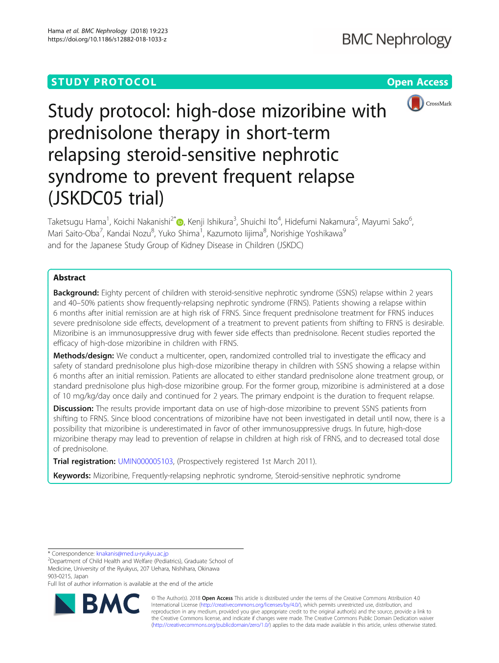 High-Dose Mizoribine with Prednisolone Therapy in Short-Term Relapsing Steroid-Sensitive Nephrotic Syndrome to P