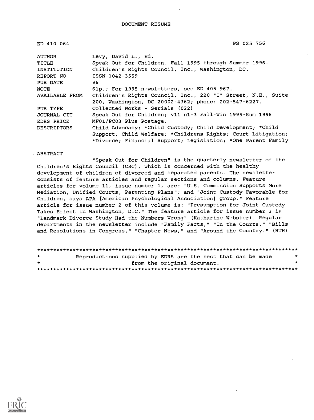 DOCUMENT RESUME Speak out for Children. Fall 1995 Through