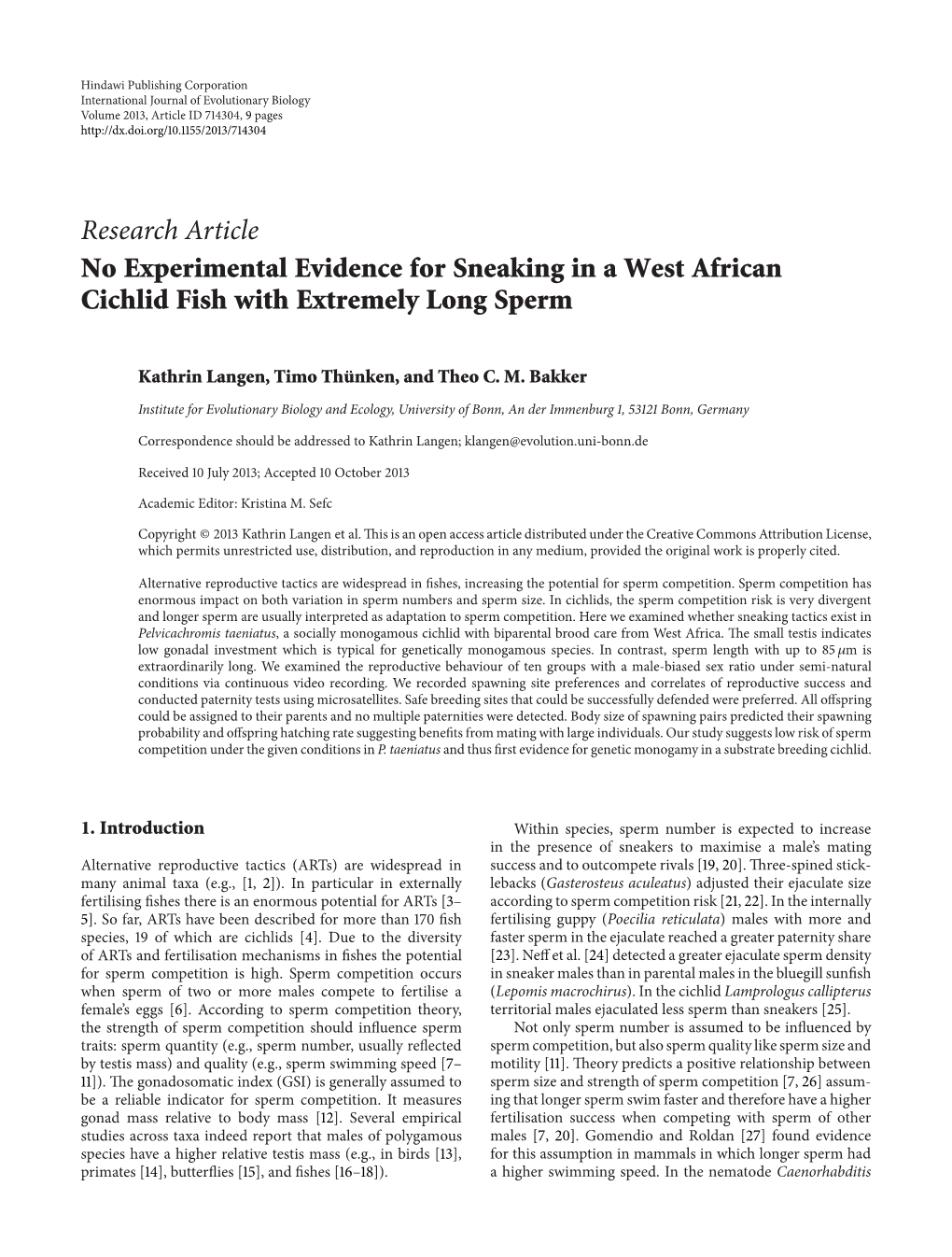 No Experimental Evidence for Sneaking in a West African Cichlid Fish with Extremely Long Sperm
