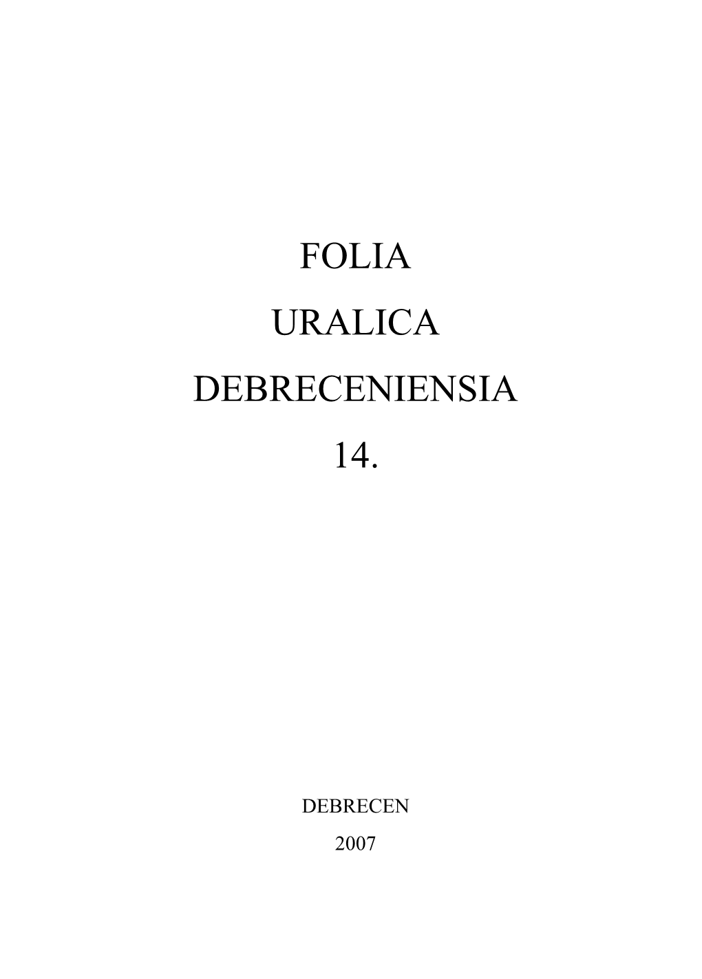 Folia Uralica Debreceniensia 14