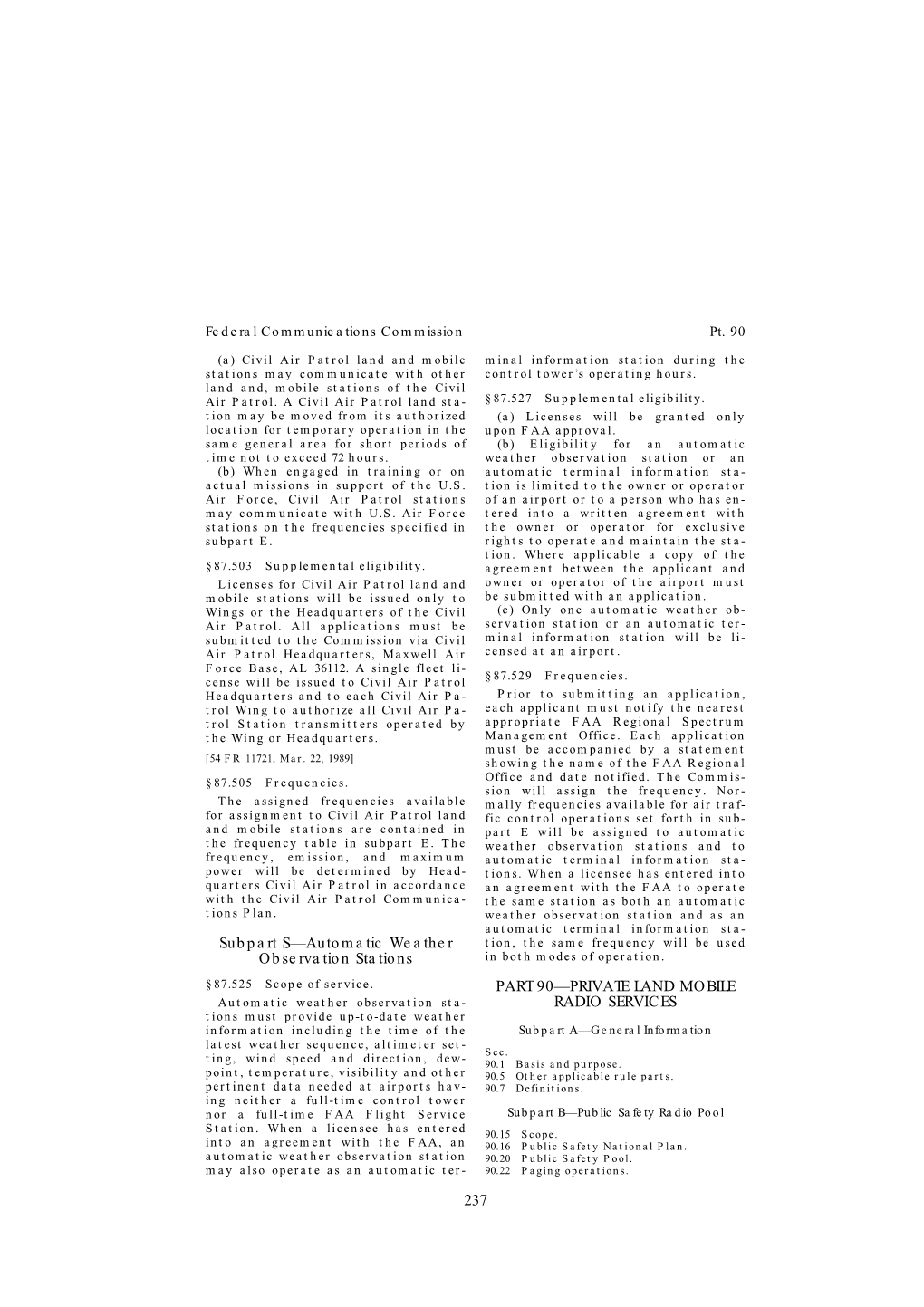 237 Subpart S—Automatic Weather Observation Stations PART 90