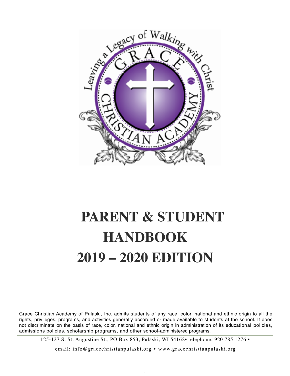 Parent & Student Handbook 2019 – 2020 Edition