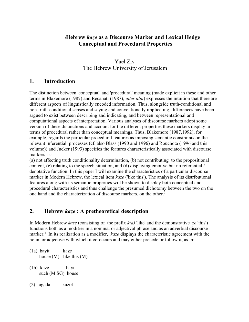 Kaze As Discourse Marker and Lexical Hedge