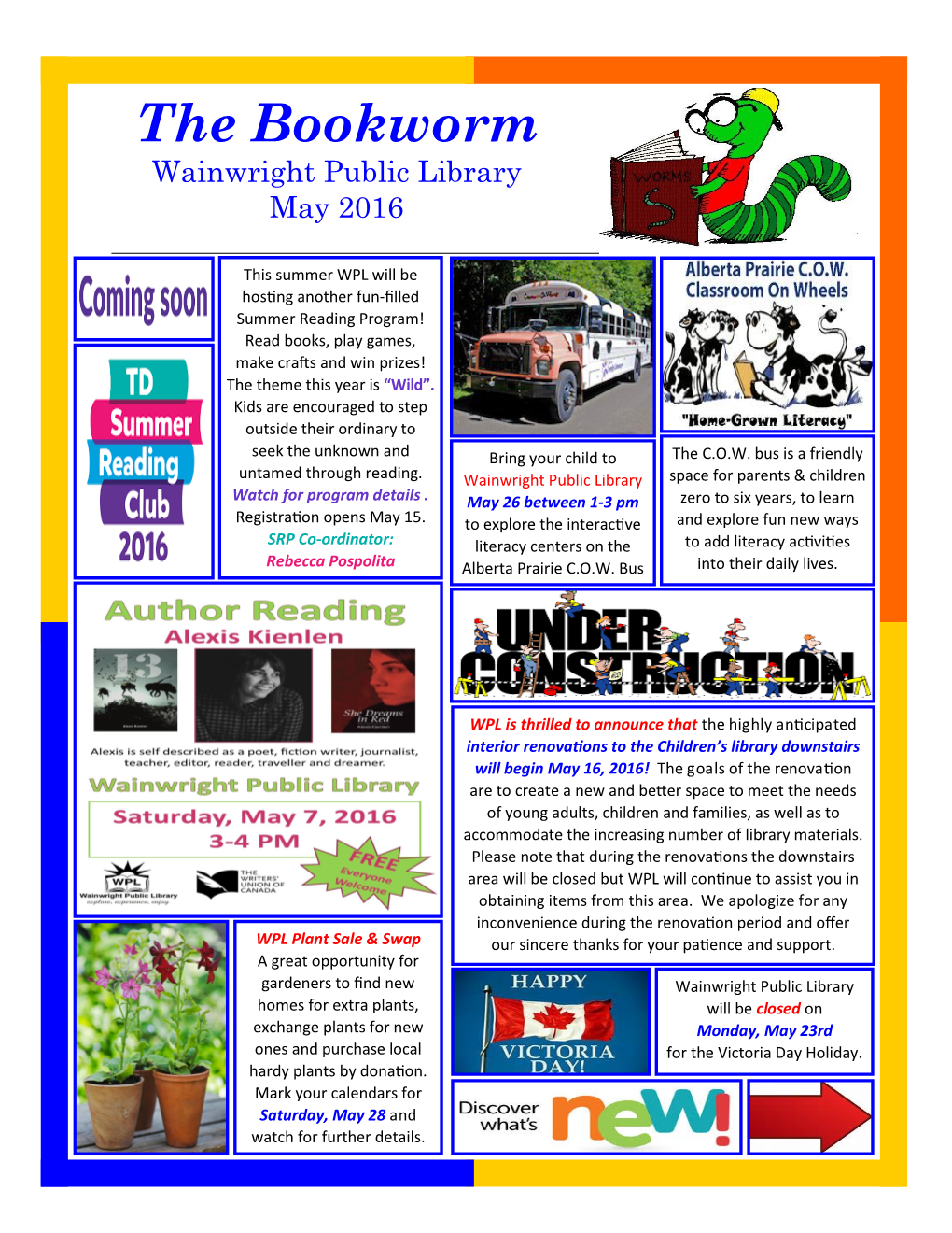 The Bookworm Wainwright Public Library May 2016