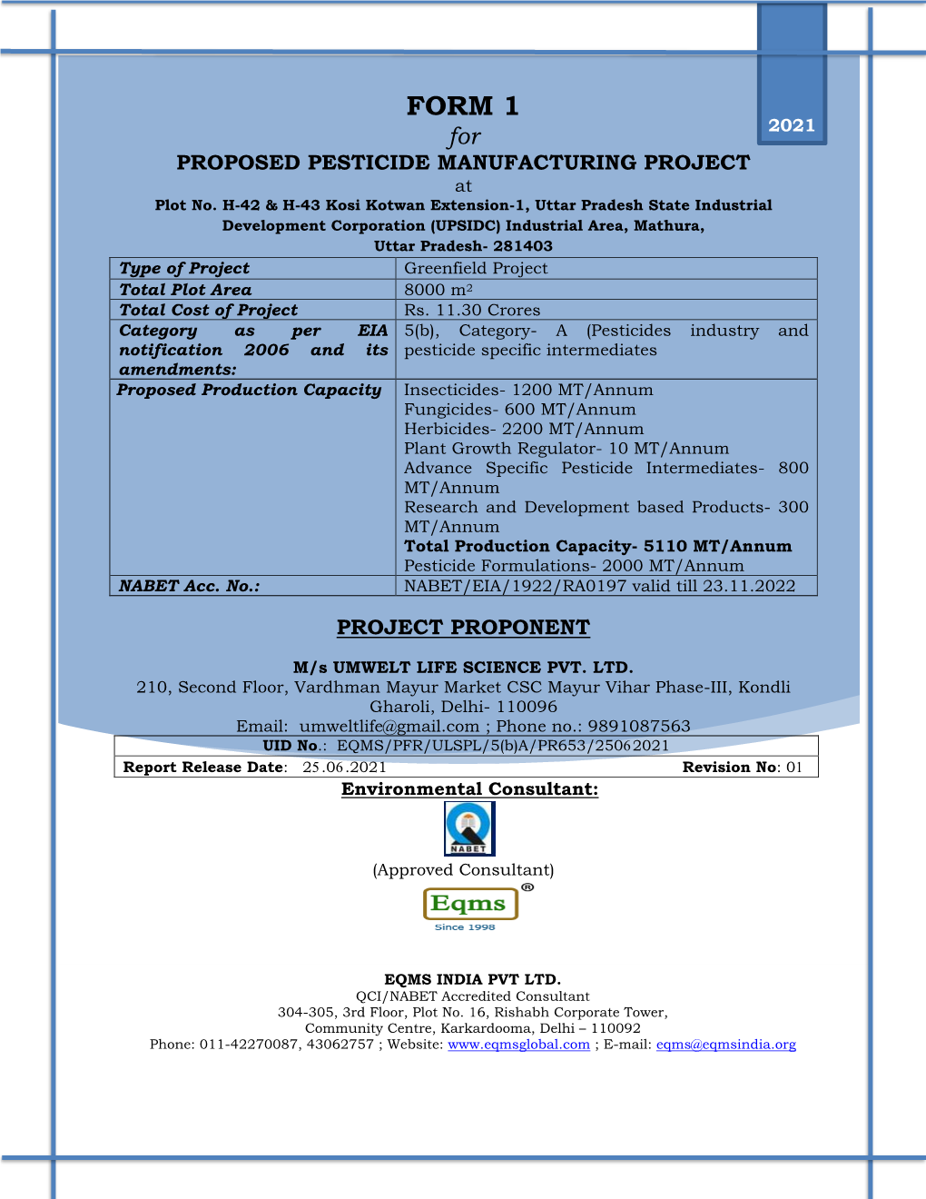 FORM 1 for 2021 PROPOSED PESTICIDE MANUFACTURING PROJECT at Plot No