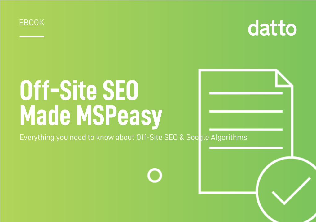 Off-Site SEO Made Mspeasy Everything You Need to Know About Off-Site SEO & Google Algorithms EBOOK