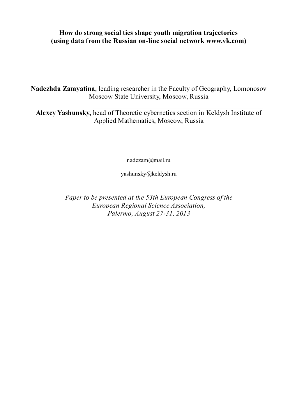 How Do Strong Social Ties Shape Youth Migration Trajectories (Using Data from the Russian On-Line Social Network