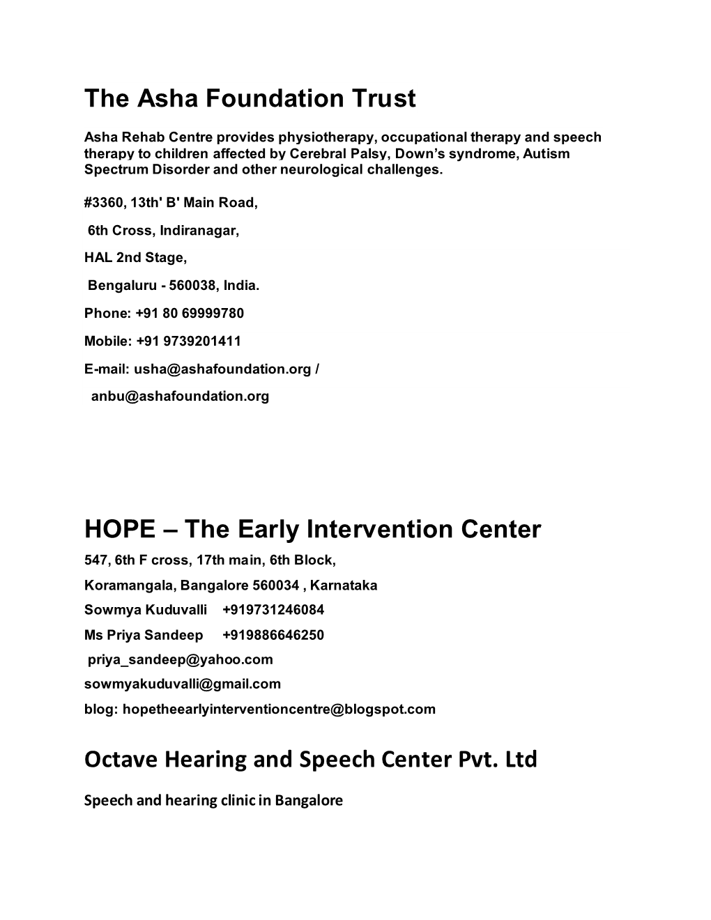 The Asha Foundation Trust HOPE – the Early Intervention Center