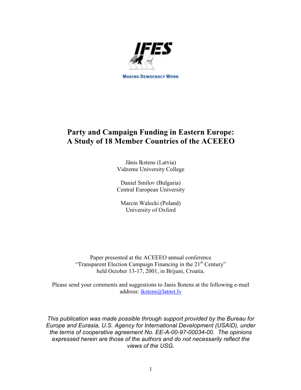 Party and Campaign Funding in Eastern Europe: a Study of 18 Member Countries of the ACEEEO