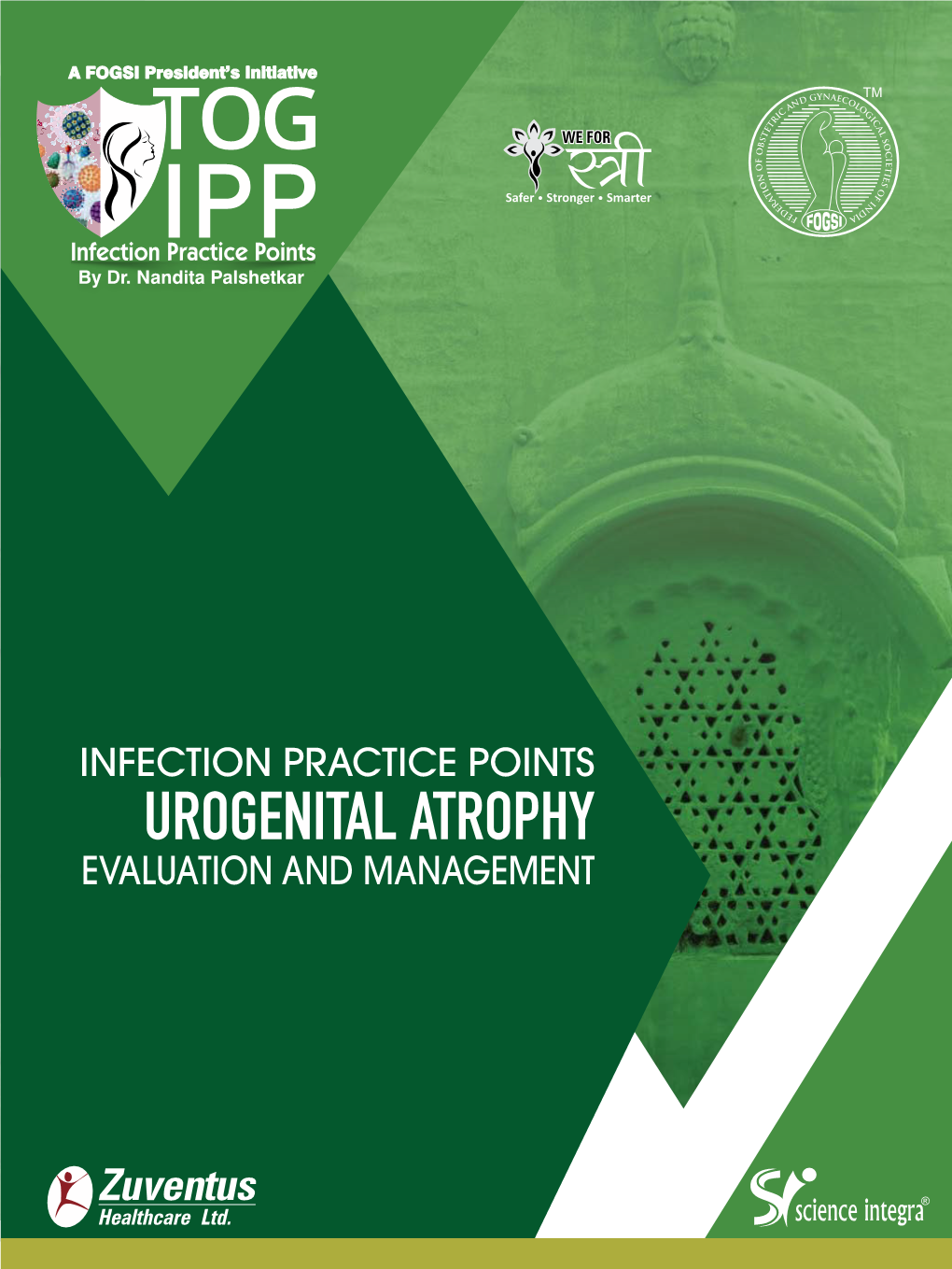 Urogenital Atrophy Evaluation and Management