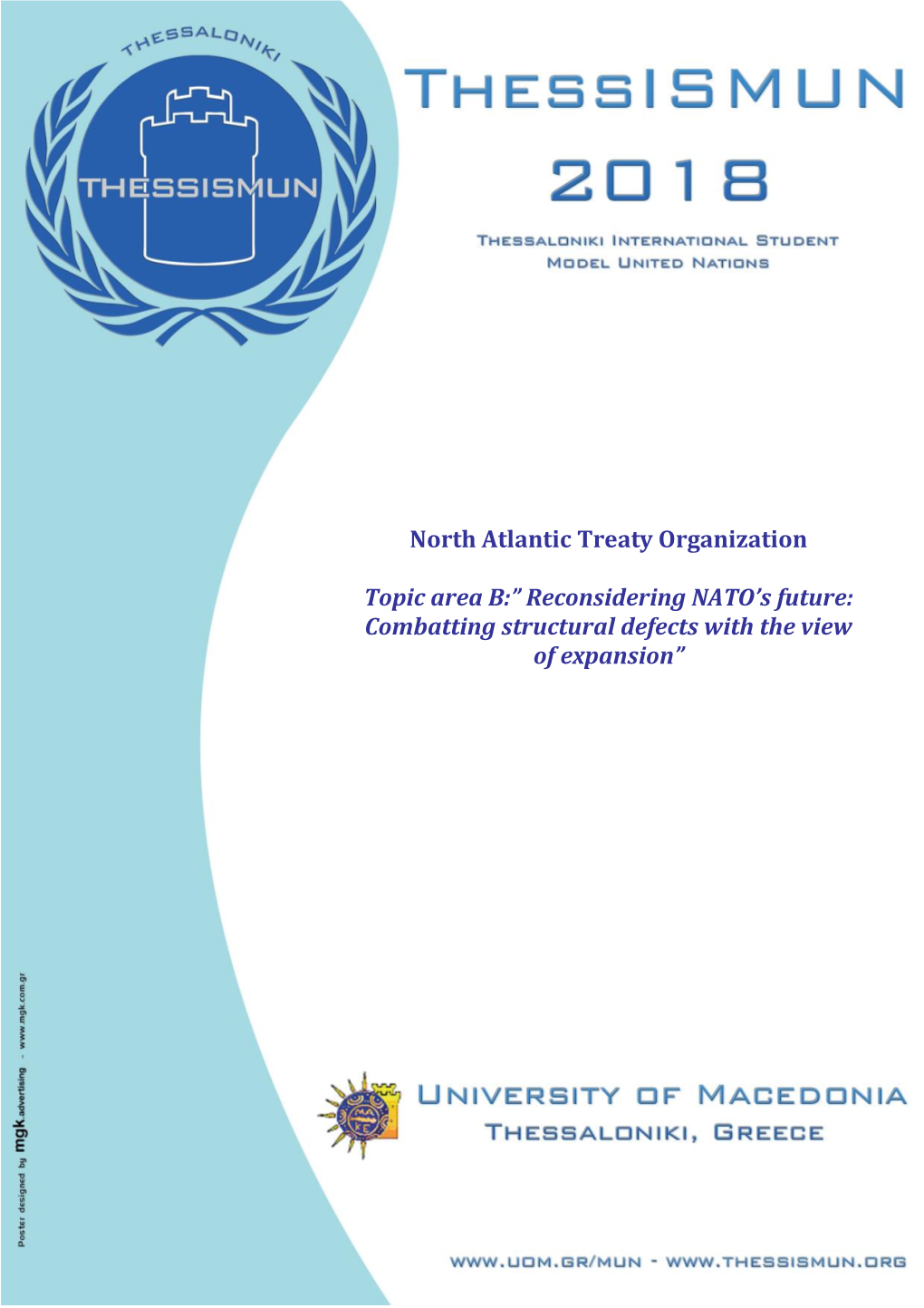 North Atlantic Treaty Organization Topic Area B