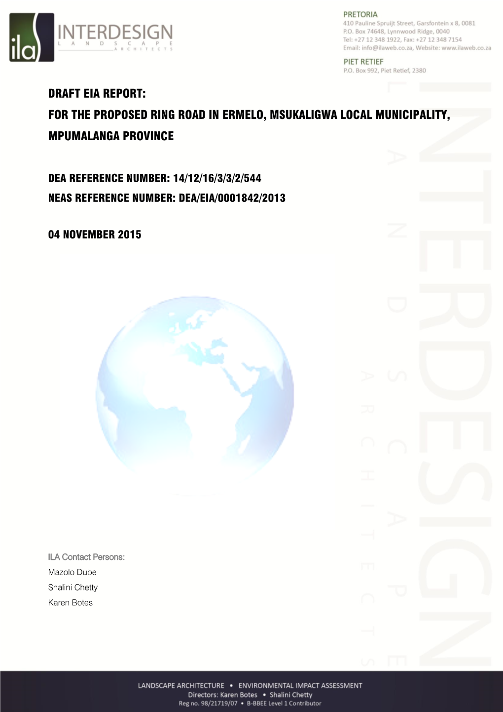 Draft Eia Report: for the Proposed Ring Road in Ermelo, Msukaligwa Local Municipality, Mpumalanga Province