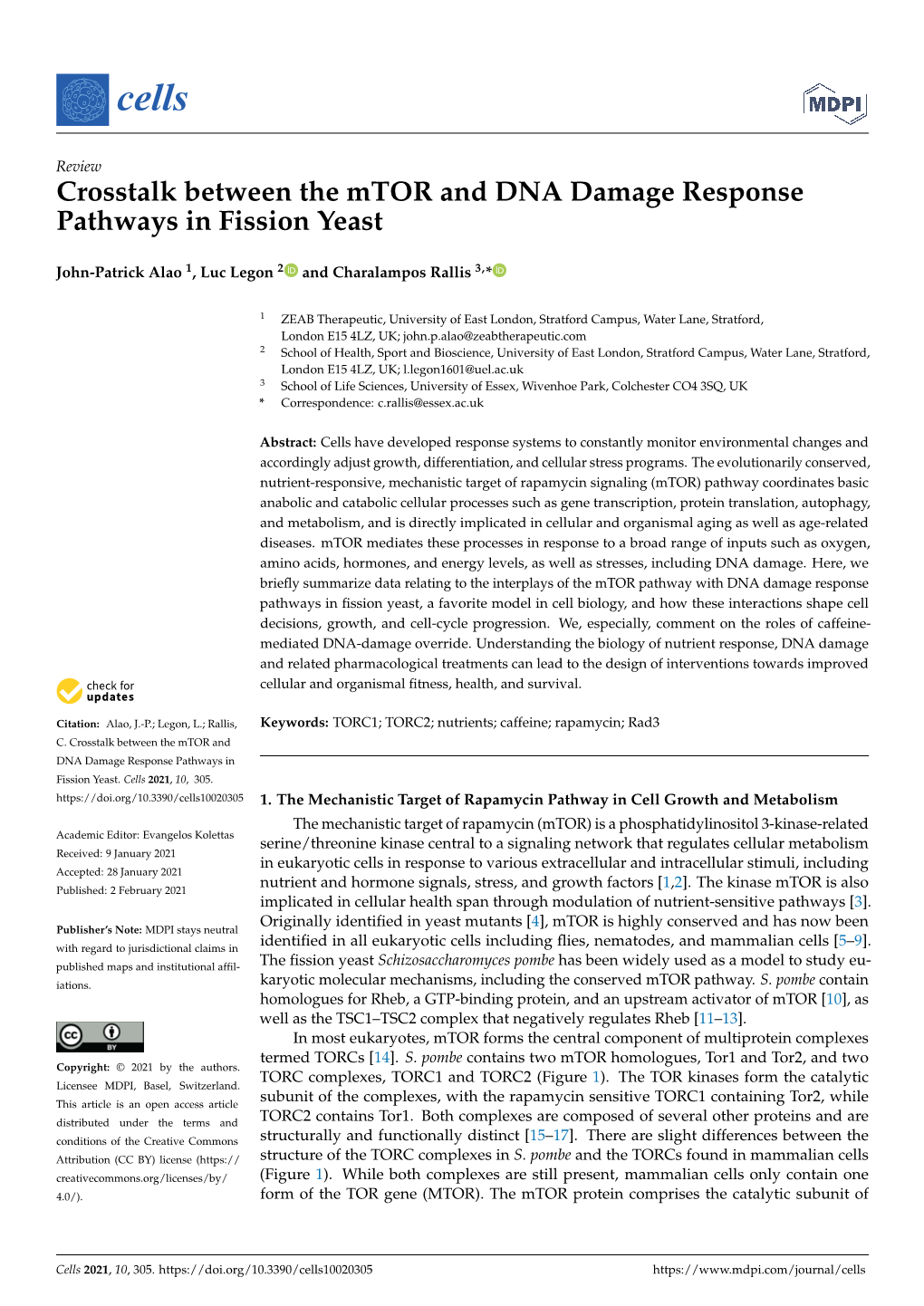 Crosstalk Between the Mtor and DNA Damage Response Pathways in Fission Yeast