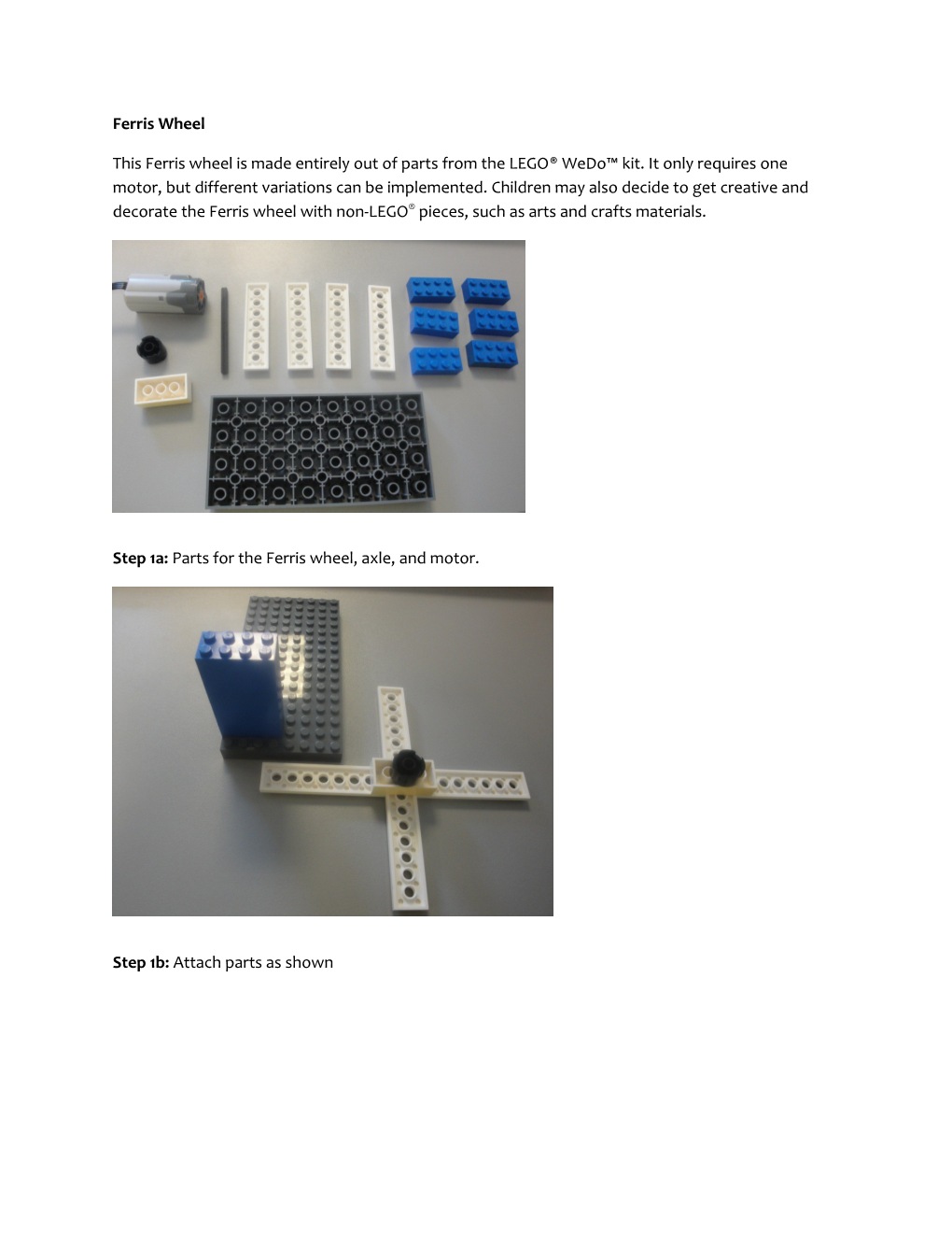 Step 1A: Parts for the Ferris Wheel, Axle, and Motor