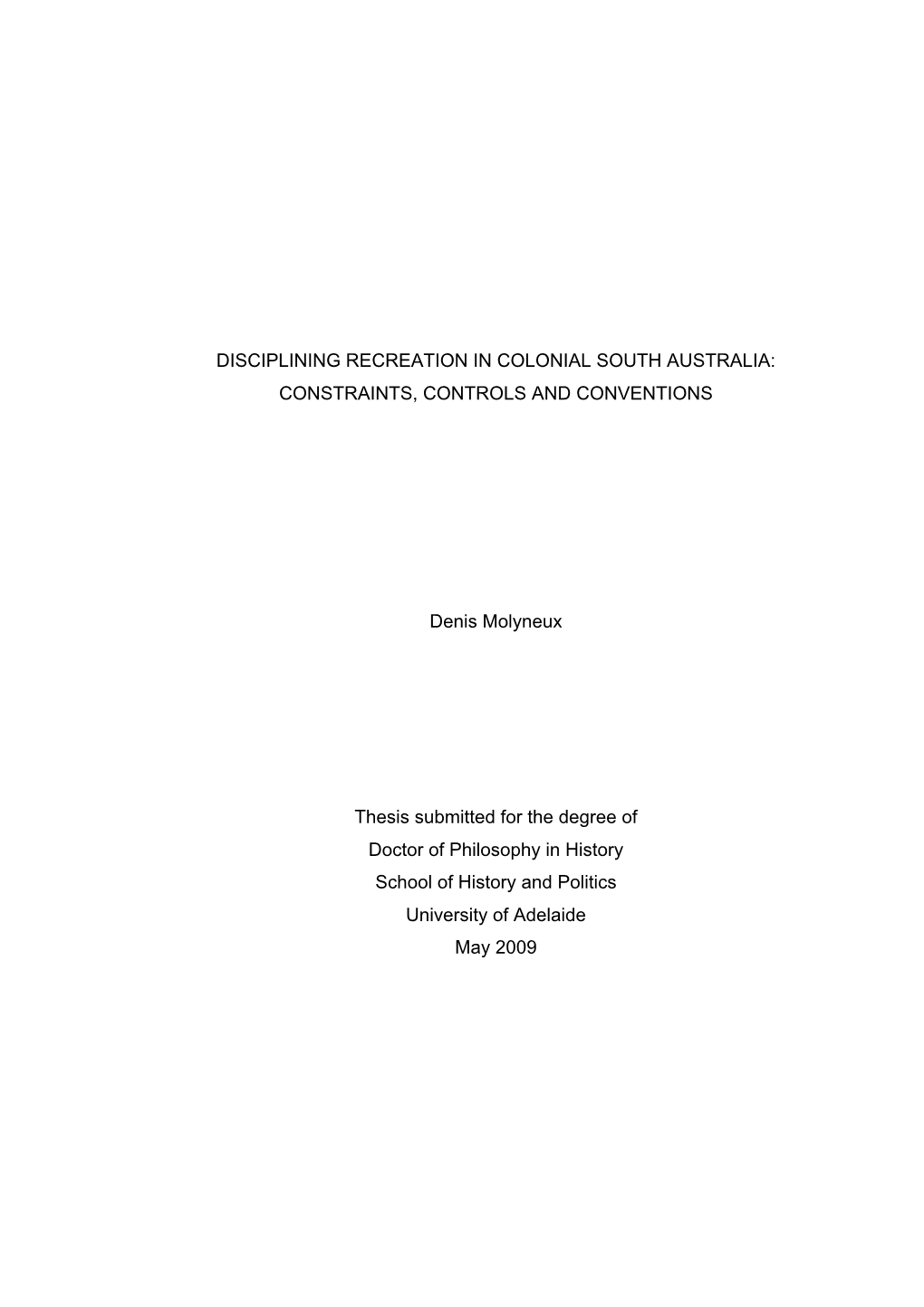 Disciplining Recreation in Colonial South Australia: Constraints, Controls and Conventions