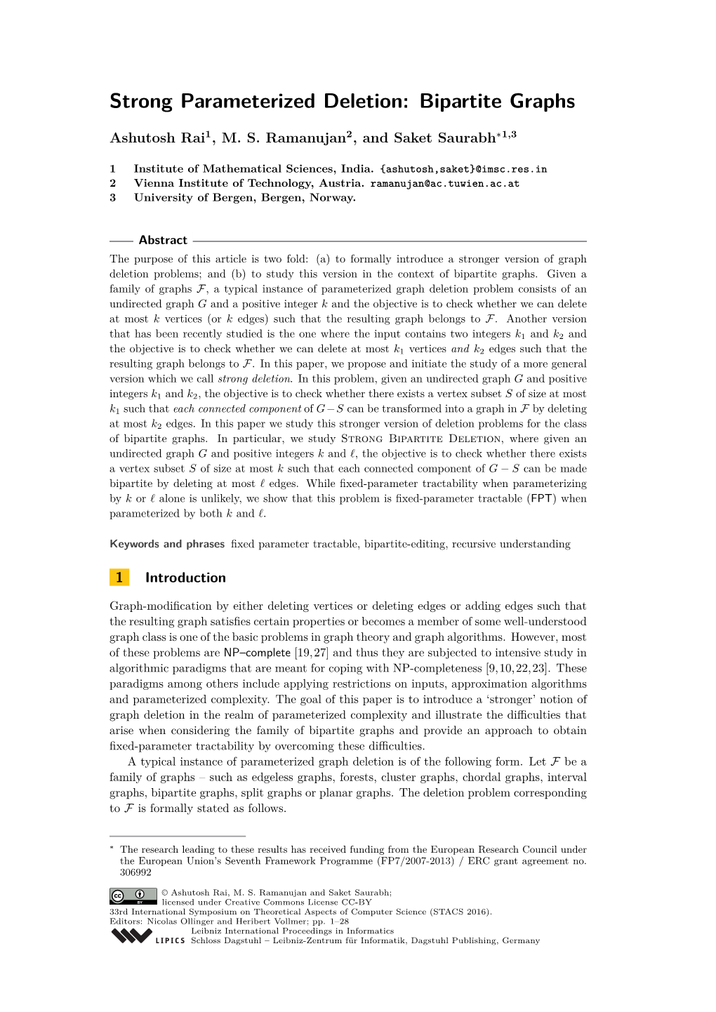 Strong Parameterized Deletion: Bipartite Graphs