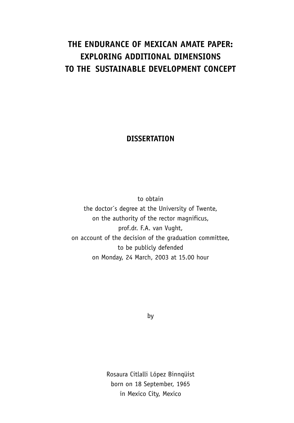 The Endurance of Mexican Amate Paper: Exploring Additional Dimensions to the Sustainable Development Concept