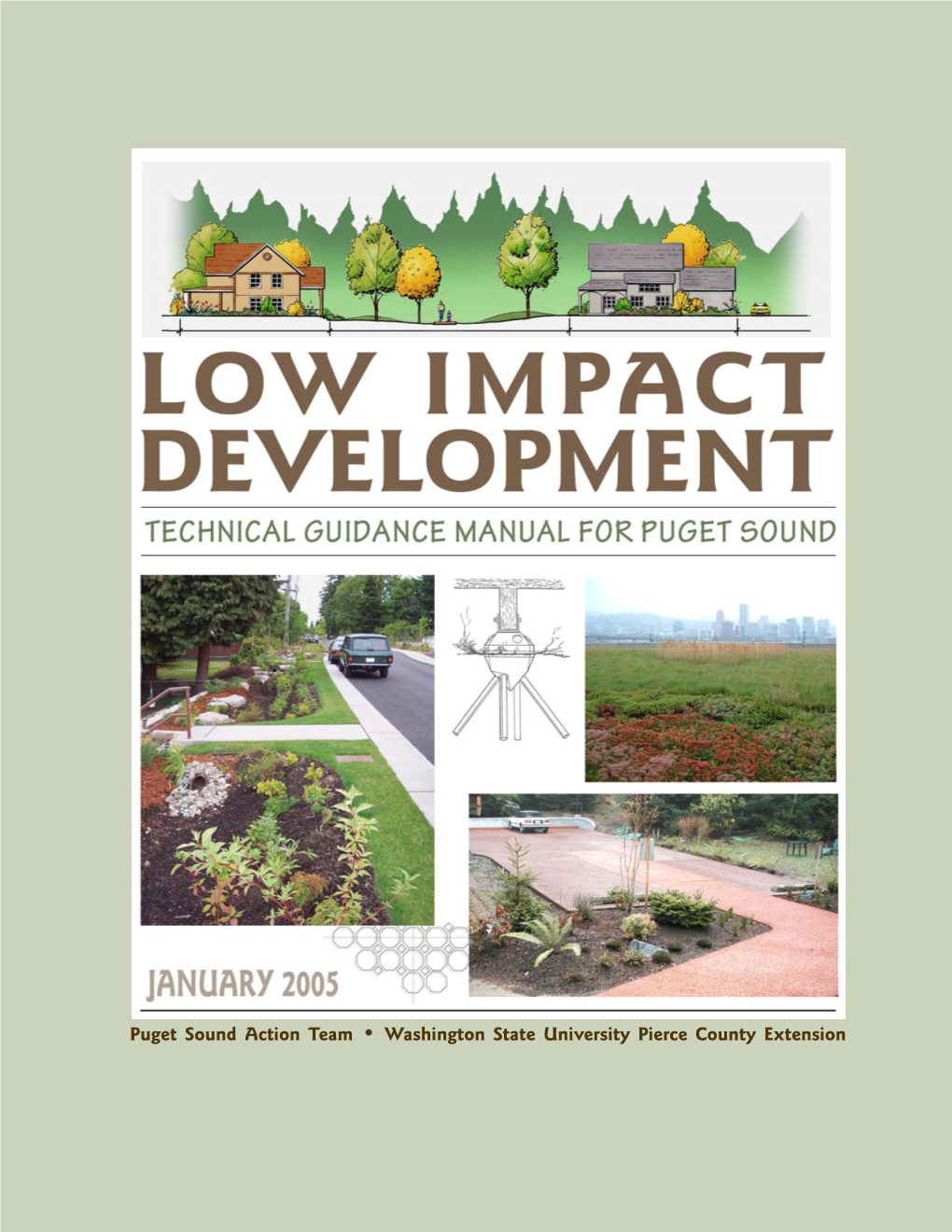 Low Impact Development Technical Guidance Manual for Puget Sound January 2005