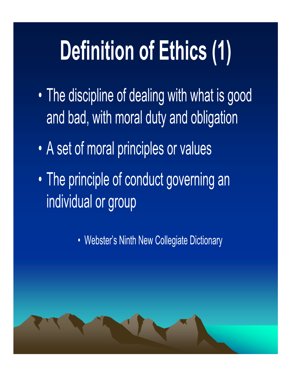 Definition of Ethics (1)